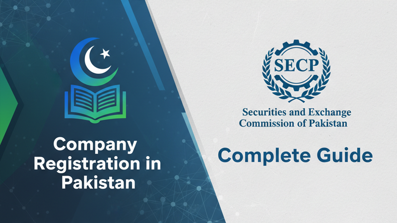 Company Registration in Pakistan – SECP Complete Guide